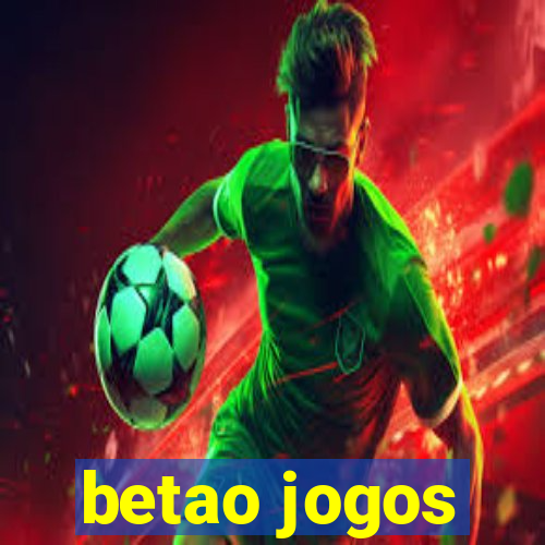 betao jogos